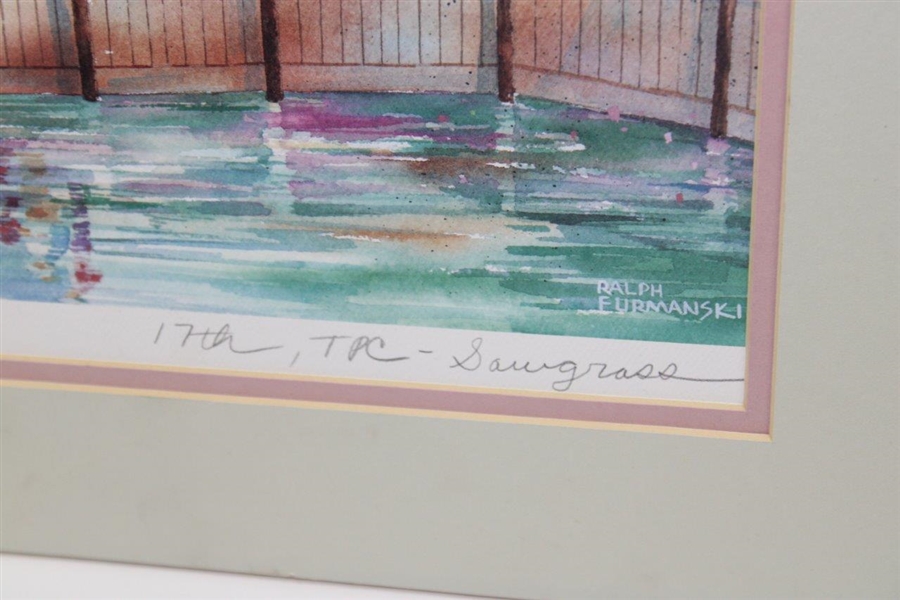 Ralph Furmanski '17th, TPC - Sawgrass' Matted Lithograph