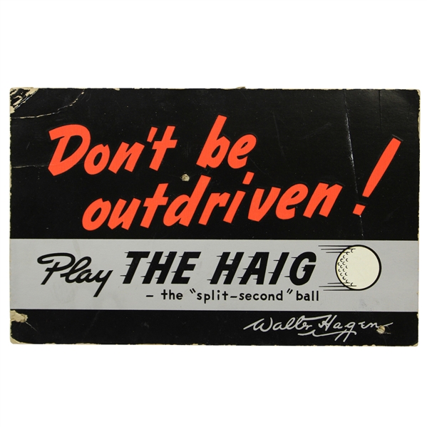 Vintage 'Don't Be Outdriven' Play the Haig Walter Hagen Broadside Advertisement