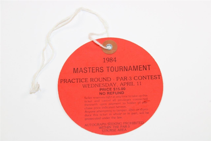 Signed 1984 Masters Tournament Wednesday Ticket #01728 - Par 3 Contest JSA ALOA