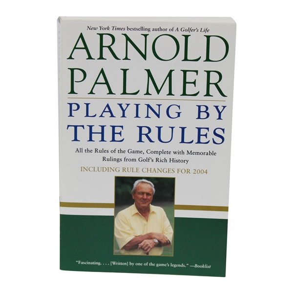 Arnold Palmer Signed 2002 'Playing By The Rules' Book JSA ALOA