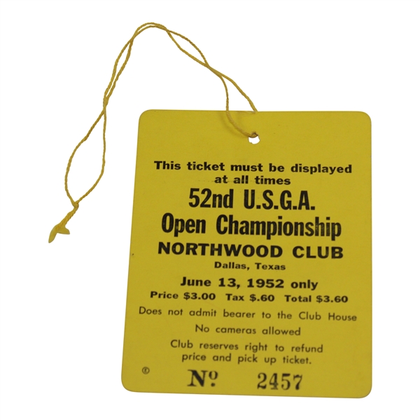 1952 US Open at Northwood Club Friday Ticket #2457 with Original String -  6/13/1952