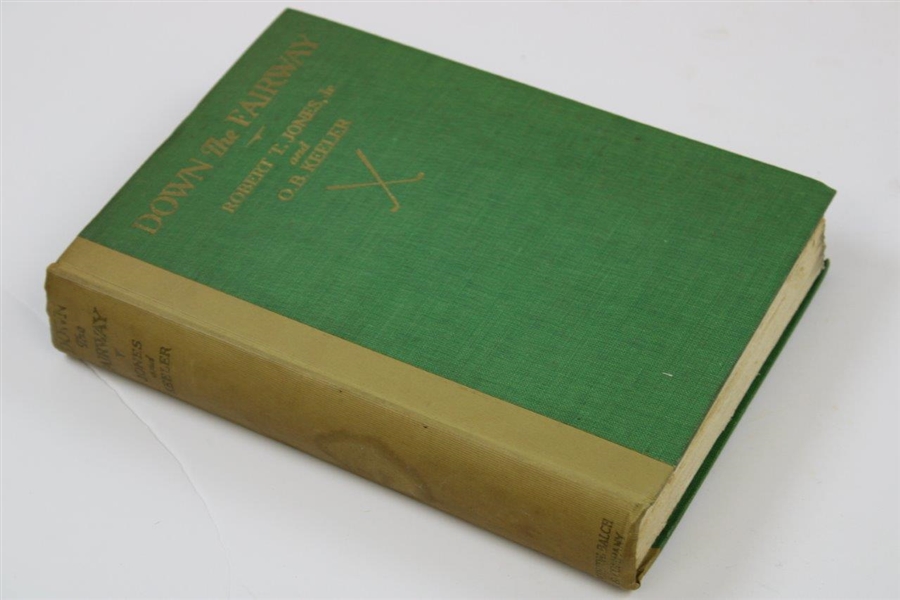 1927 'Down The Fairway' Book by Bobby Jones & O.B. Keeler - 2nd Printing