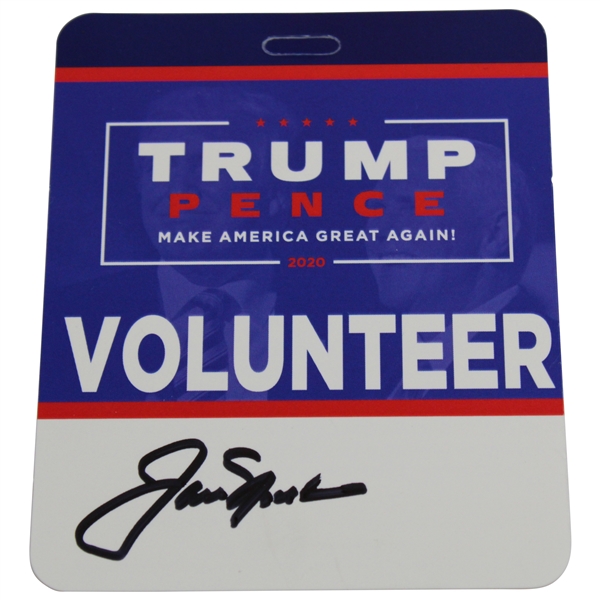 Jack Nicklaus Signed 'Trump/Pence Make America Great Again 2020' Volunteer Badge JSA ALOA