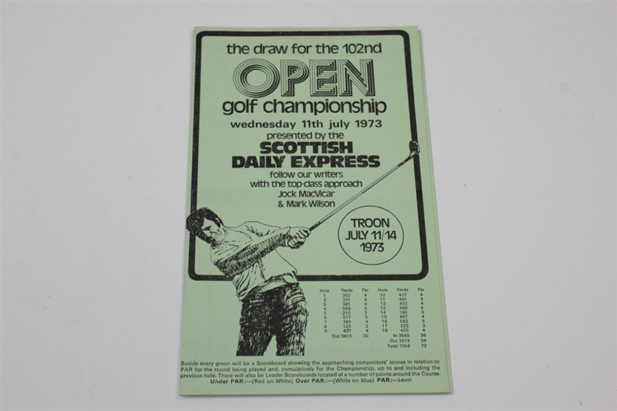 1973 OPEN Championship at Old Troon Program with Draw Sheet - Tom Wieskopf Winner