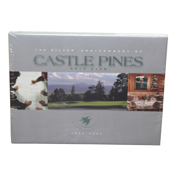 Ed Fiori's Personal 'The Silver Anniversary of Castle Pines Golf Club' Book - Unopened