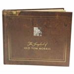 The Scrapbook of Old Tom Morris Book Compiled by David Joy