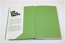 Two (2)Tommy Bolt Signed Biographies - 'The Hole Truth' & 'How To Keep Your Temper…' JSA ALOA