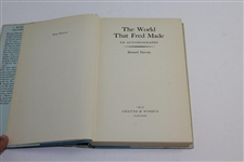 1955 'The World That Fred Made: An Autobiography' Book by Bernard Darwin in Dust Jacket