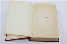 1912 'How To Play Golf' Fourth Edition Book by Harry Vardon 
