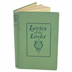 1921 Lyrics of the Links Book Compiled by Henry Lithcfield West