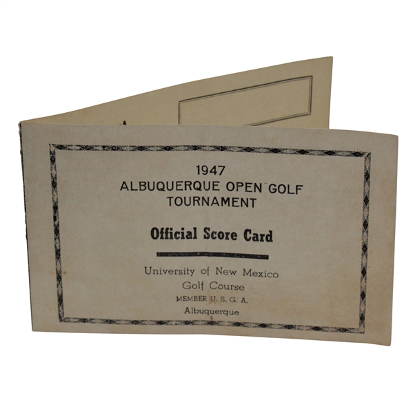 1947 Albuquerque Open Golf Tournament Official Score Card - Univ. of New Mexico Golf Course