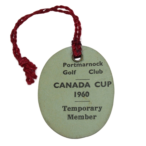 1960 Canada Cup at Portmarnock Golf Club Temporary Member Ticket #209