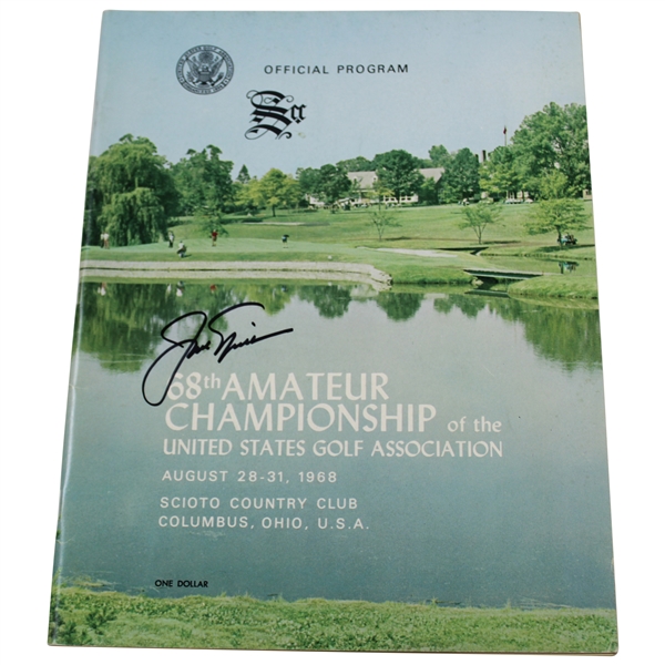 Jack Nicklaus Signed 1968 US Amateur Championship at Scioto CC Official Program JSA ALOA