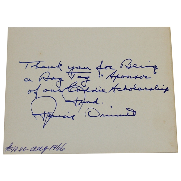 Francis Ouimet Signed Card with "Thank you for….Caddie Scholarship" JSA ALOA