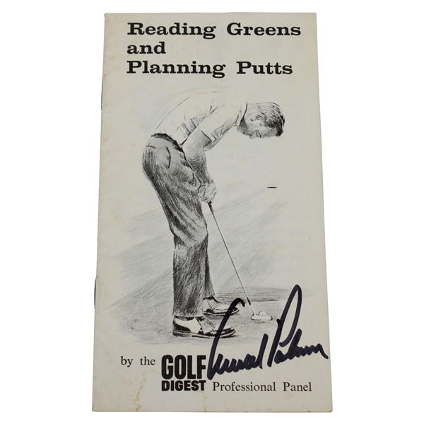Arnold Palmer Signed 1969 Reading Greens & Planning Putts Pamphlet by Golf Digest JSA #HH62486