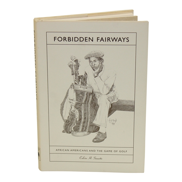 1998 Forbidden Fairways: African Americans & the Game of Golf Book Signed by Author Calvin Sinnette