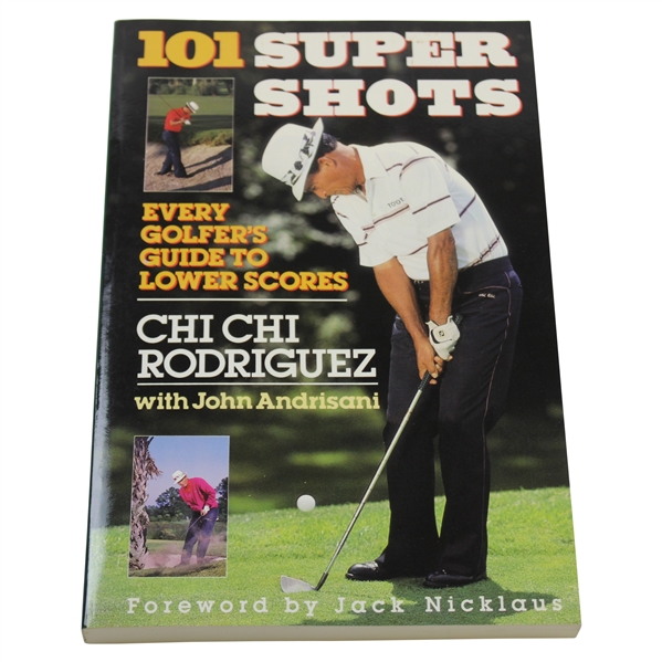 Chi Chi Rodriguez Signed 1991 101 Super Shots Book JSA ALOA