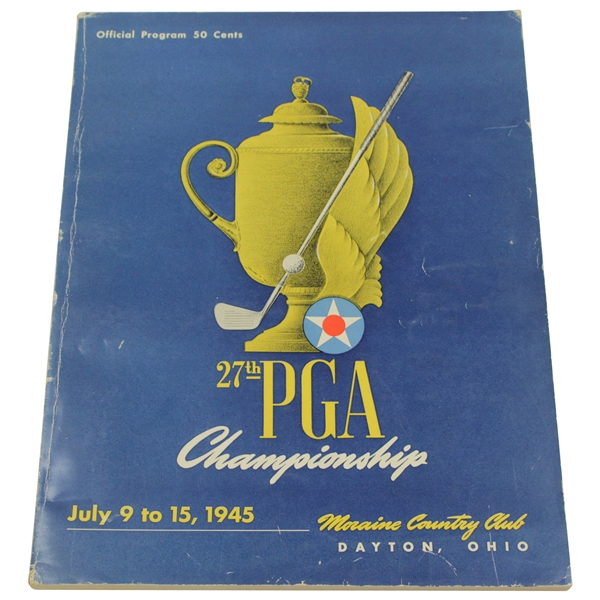 1945 PGA Championship at Moraine CC Official Program - Byron Nelson 8th of 11 Consecutive Wins