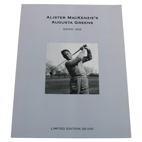 Alister MacKenzie's Augusta Greens Limited Edition 32/100