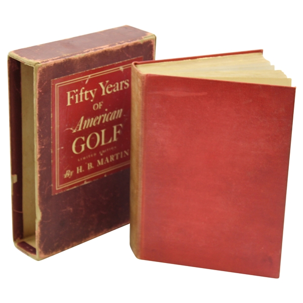 1936 Fifty Years of American Golf Ltd Ed Book Signed by Author H.B. Martin with Slipcover #142/355