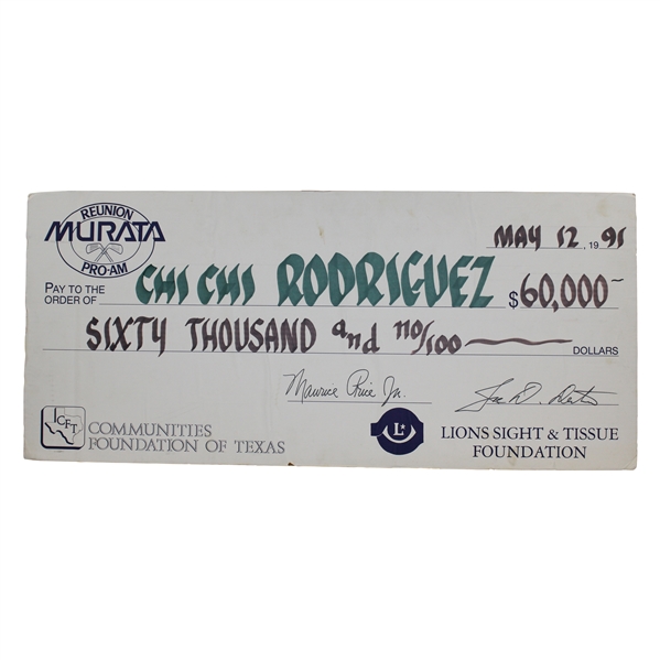 Chi-Chi Rodriguez's Personal 1991 Murata Reunion Pro-Am Oversize Winner's Check 60,000