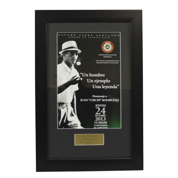 Chi-Chi Rodriguez's Personal Tribute To Chi Chi Rodriguez Oct 24 2013 A Man, An Example, A Legend Framed Poster