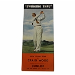 Circa 1940s "Swinging Thru" How To Play Golf Dunlop Brochure by Craig Wood