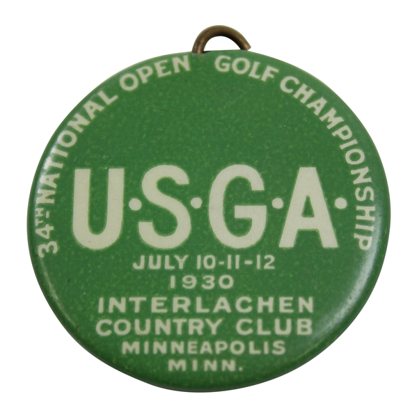 1930 USGA US Open at Interlachen CC SERIES Badge From Jones Grand Slam - Seldom Seen!