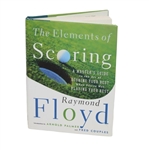 Ray Floyd Signed The Elements of Scoring: A Masters Guide... Book JSA ALOA