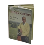 Henry Cotton Signed 1959 Henry Cotton: My Golfing Album Book JSA ALOA