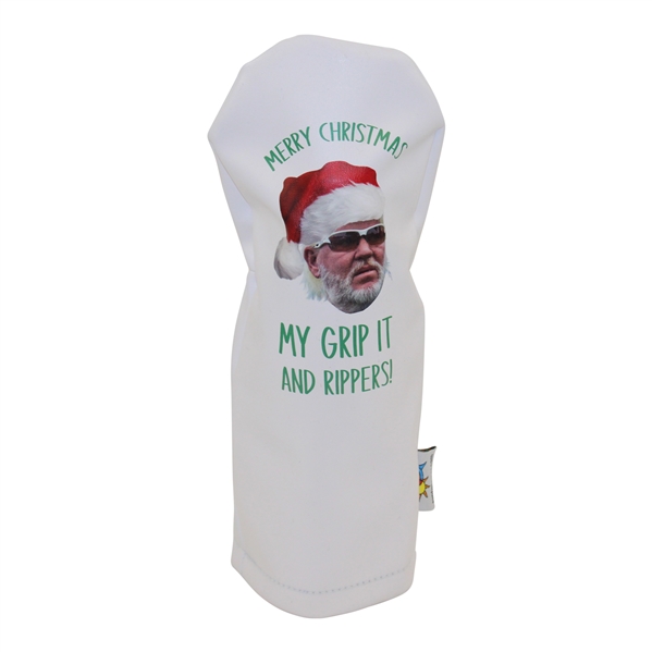 John Daly's Personal Custom 'Merry Christmas My Grip It and Rippers!' White Headcover