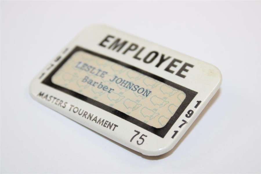 1971 Masters Tournament Employee Pinback Badge #75 - Leslie Johnson - Club Barber