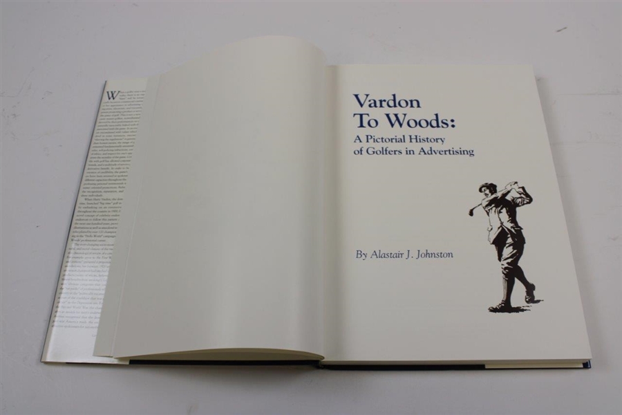 Vardon To Woods: Pictorial History…Advertising' Ltd Ed Book Signed By Author Alastair J. Johnston