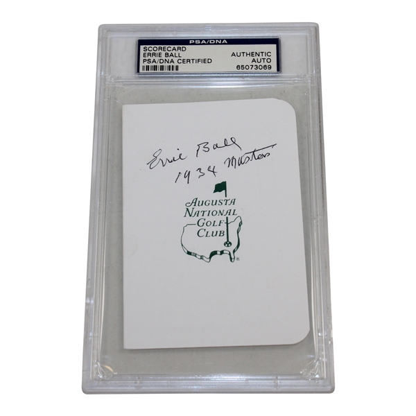 Errie Ball Signed Augusta Natoinal Scorecard With '1934 Masters' PSA/DNA Auto #65073069