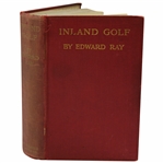 1914 Inland Golf Book by Edward Ray