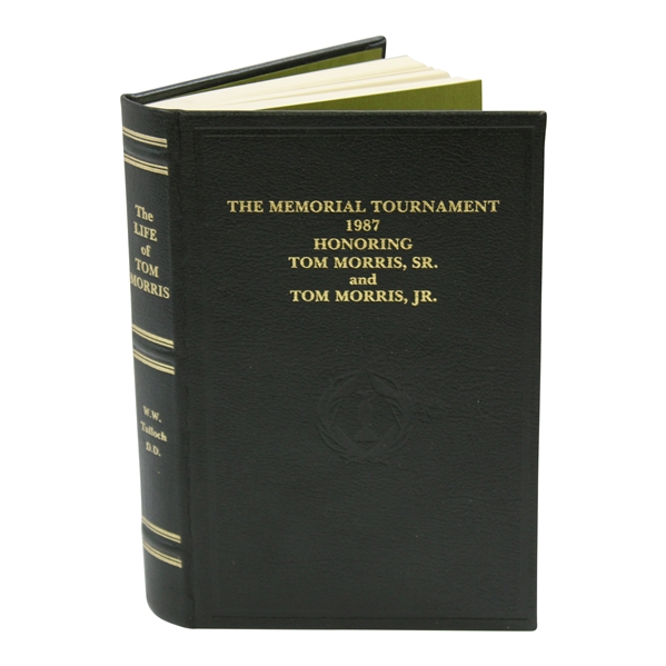 Ltd Ed 'The Life Of Tom Morris Sr./Jr.' Memorial Tournament 1987 Book #343/390