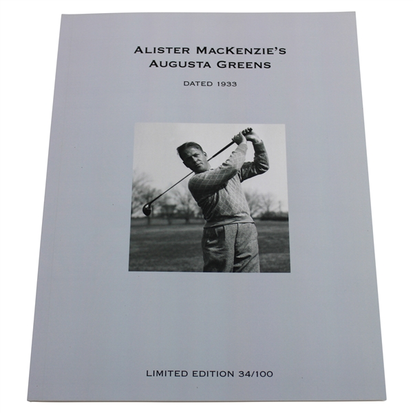 Alister MacKenzie's Augusta Greens Limited Edition 34/100