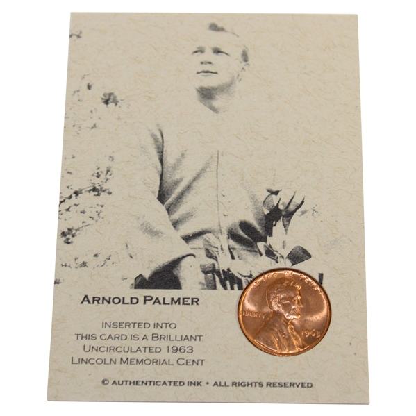 Arnold Palmer 1963 Authenticated Ink Penny Card with Lincoln Memorial Cent