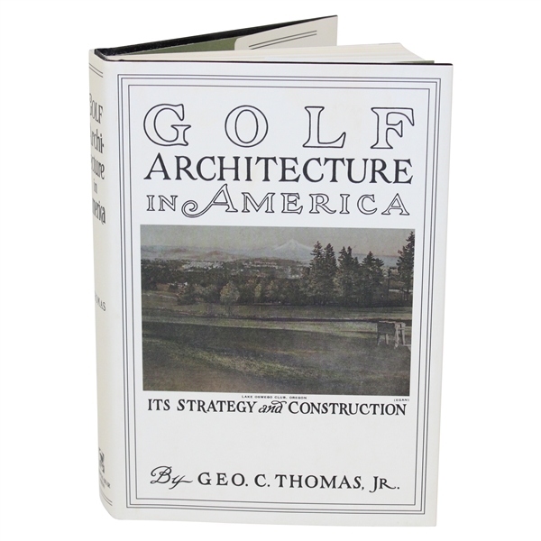 Golf Architecture in America' by George C. Thomas - New Reissue