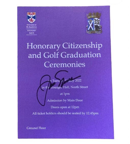 Jack Nicklaus Signed St Andrews Honorary Citizenship and Golf Graduation Ceremonies Ticket - 7/12/22!