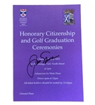 Jack Nicklaus Signed St Andrews Honorary Citizenship and Golf Graduation Ceremonies Ticket - 7/12/22!
