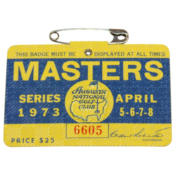 1973 Masters Tournament Series Badge #6605 Tommy Aaron Win 