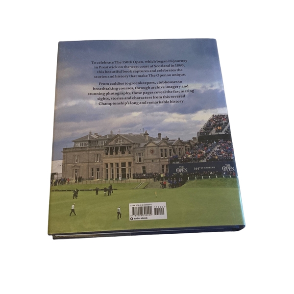 'The 150th OPEN: Celebrating Golf's Defining Championship' Signed 1st Edition Book