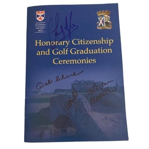 Charles, Lyle, Olazabal & Matthew Signed 2022 St Andrews Honorary Citizenship and Golf Graduation Ceremonies Program