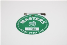 1962 Masters Tournament SERIES Badge #6035 - Arnold Palmer Winner