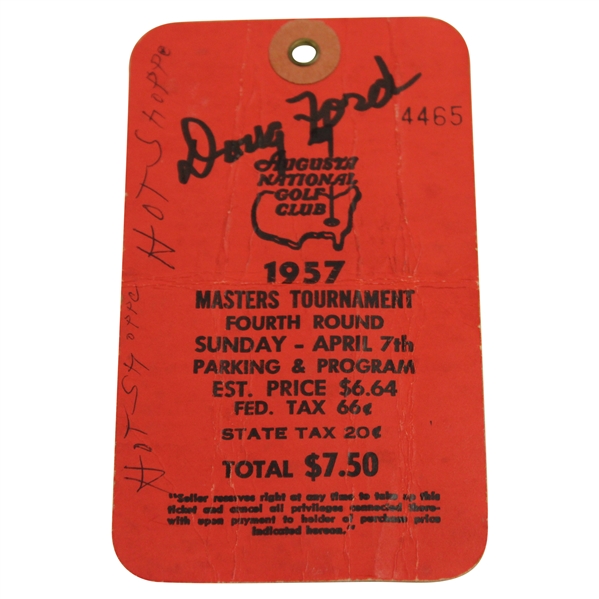 Doug Ford Signed 1957 Masters Tournament Fourth Round Sunday Ticket #4465 JSA ALOA