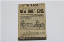 Ben Hogan 'New Golf King' 1954 Topps Scoops #129 Golf Card