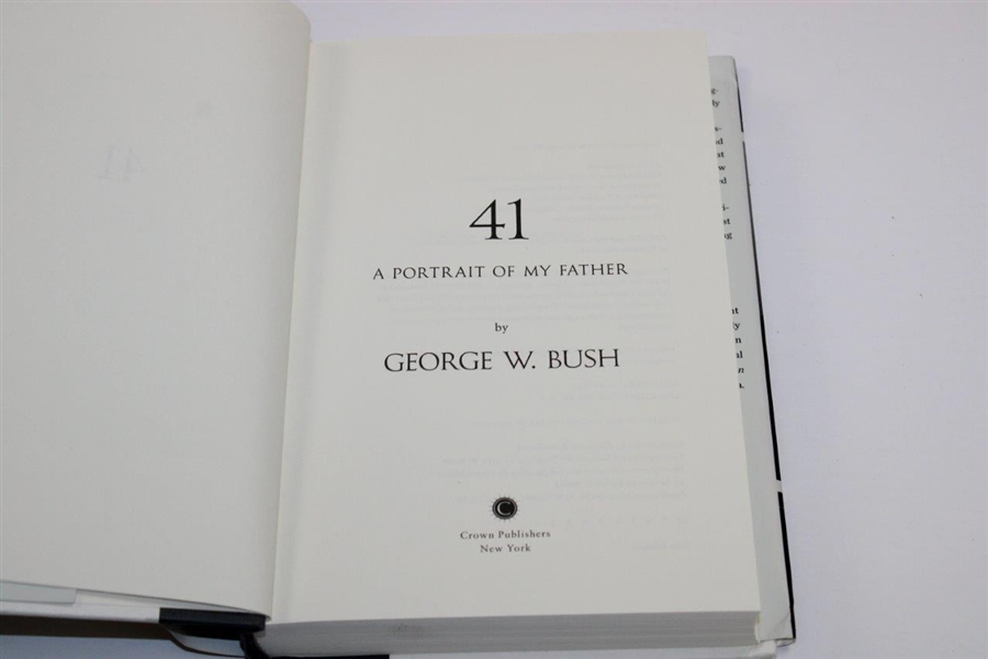 George W. Bush Signed 1st Ed 41 Book JSA COA
