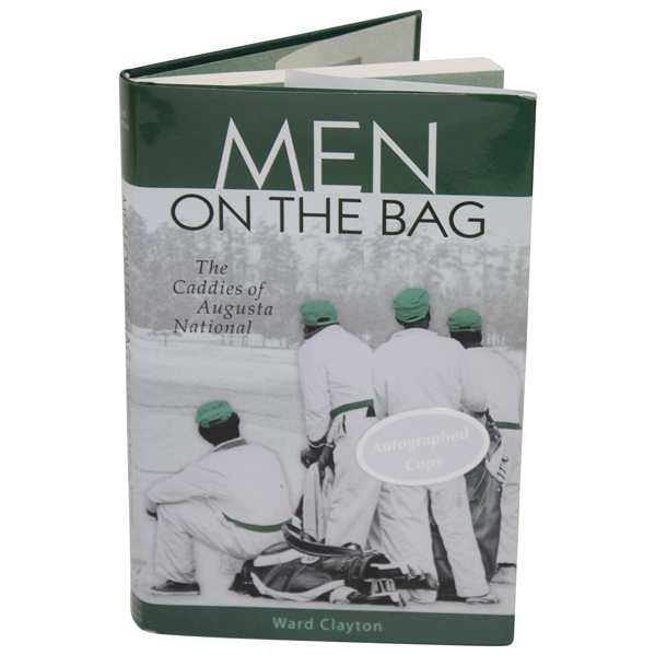 Signed Copy of Men Of The Bag Book By Ward Clayton