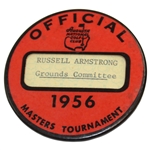 1956 Masters Tournament Official Badge - Russell Armstrong - Grounds Committee